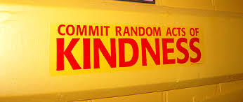 Commit Random Acts of Kindness